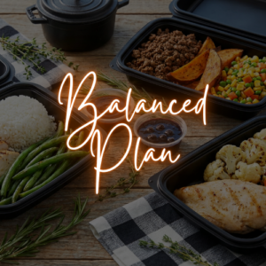Meal Prep - Balanced Plan